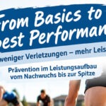 Fortbildung: „From Basics to best Performance“
